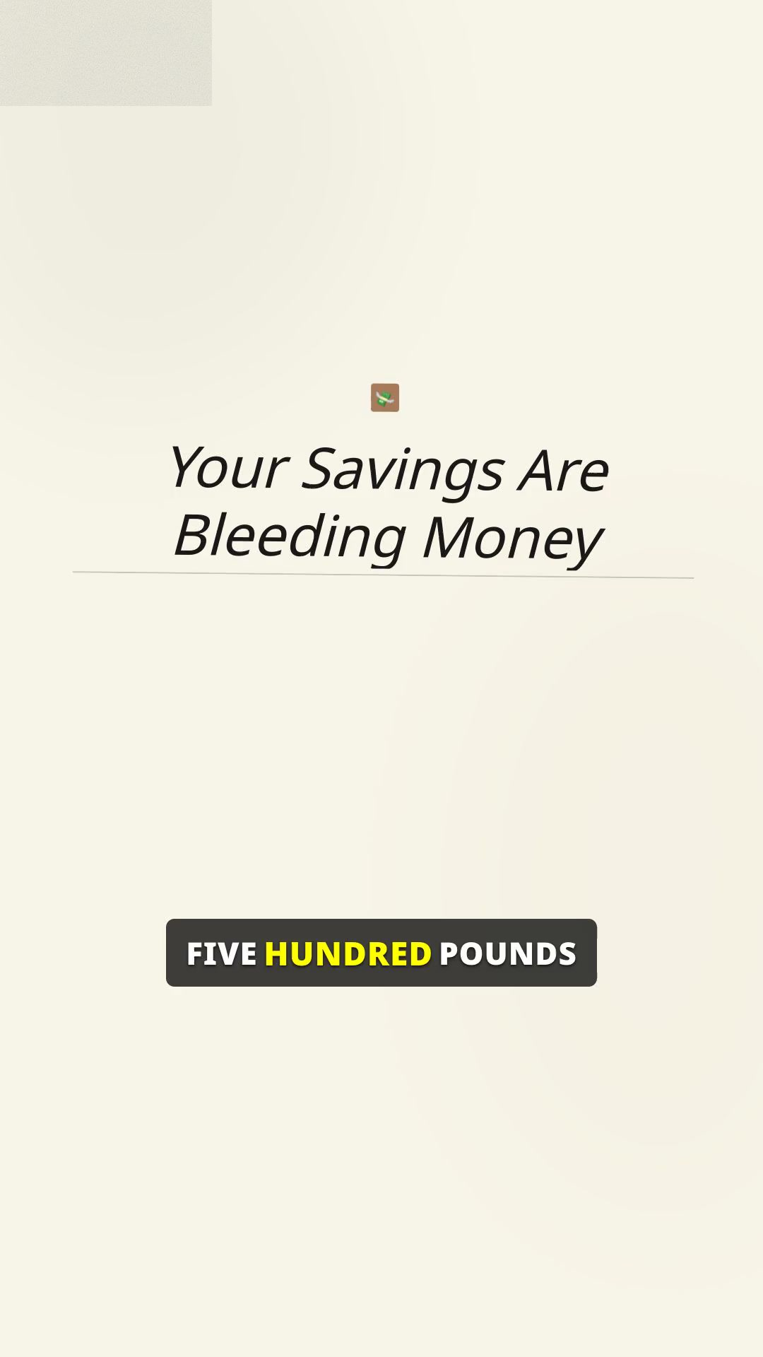 The savings account mistake costing you £500/year: Motion Graphics example